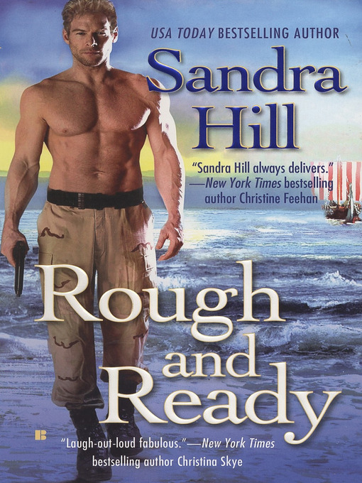 Title details for Rough and Ready by Sandra Hill - Available